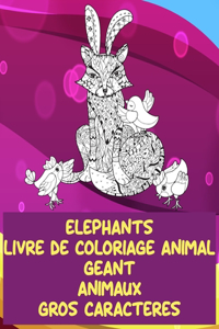 Livre de coloriage animal géant - Gros caractères - Animaux - Éléphants