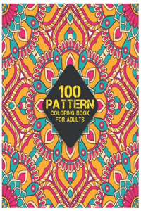 Coloring Book for Adults 100 Pattern