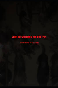 Suplex Sounds of the 70s