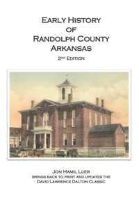 Early History of Randolph County Arkansas