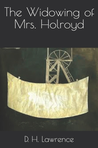 The Widowing of Mrs. Holroyd