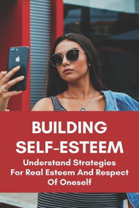 Building Self-Esteem