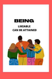 Being Likeable Can Be Attained