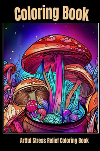 Artful stress relief coloring book