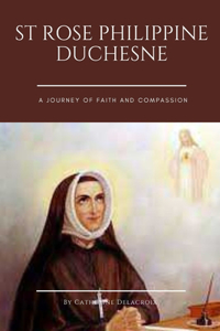 St Rose Philippine Duchesne