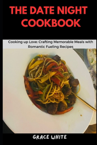 The Date Night Cookbook