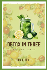 Detox in Three