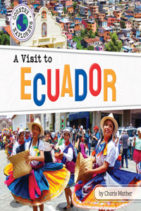 Visit to Ecuador