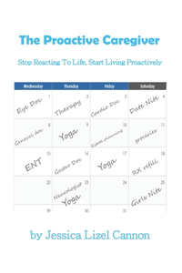 The Proactive Caregiver