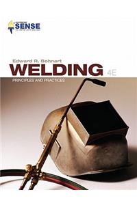 Welding: Principles & Practices