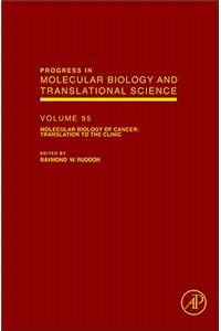 Molecular Biology of Cancer: Translation to the Clinic: Volume 95