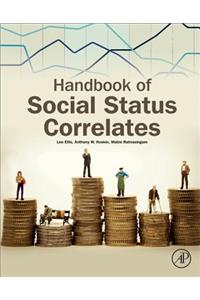 Handbook of Social Status Correlates