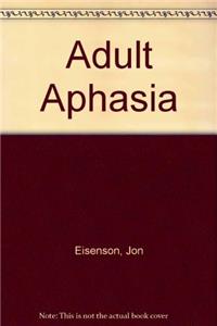 Adult Aphasia