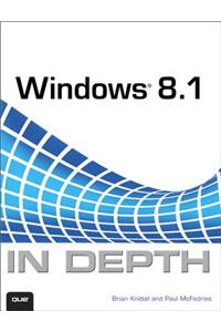 Windows 8.1 in Depth