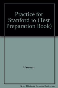 FL Testprp Prac/Stanford-10 Te Gk Stry09