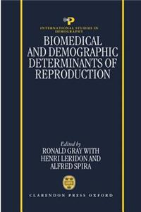 Biomedical and Demographic Determinants of Reproduction