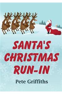 Santa's Christmas Run-In