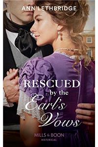 Rescued By The Earl's Vows