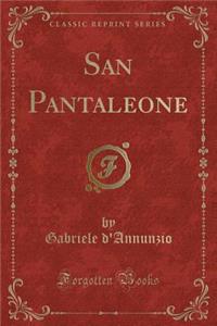 San Pantaleone (Classic Reprint)