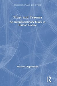 Trust and Trauma