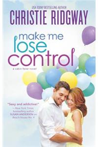 Make Me Lose Control