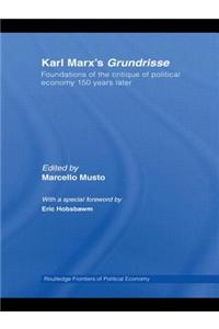 Karl Marx's Grundrisse