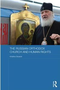 The Russian Orthodox Church and Human Rights