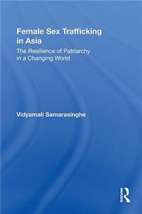 Female Sex Trafficking in Asia