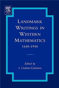 Landmark Writings in Western Mathematics 1640-1940