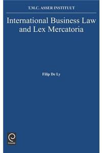 International Business Law and Lex Mercatoria