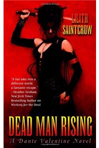 Dead Man Rising: A Dante Valentine Novel