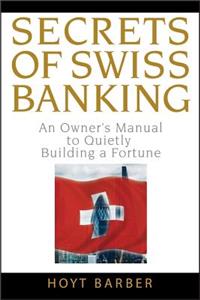 Secrets of Swiss Banking