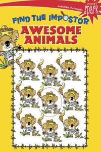 SPARK Awesome Animals Find the Impostor