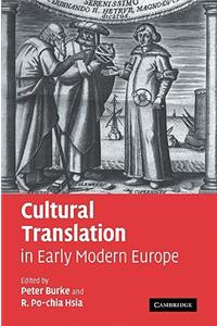 Cultural Translation in Early Modern Europe