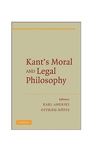 Kant's Moral and Legal Philosophy