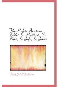 The Modern American Bible