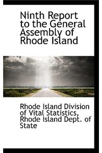 Ninth Report to the General Assembly of Rhode Island