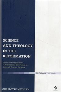 Science and Theology in the Reformation