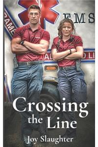 Crossing the Line