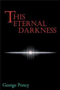 This Eternal Darkness
