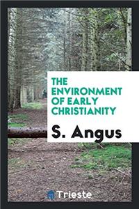The environment of early Christianity