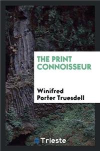 Print Connoisseur