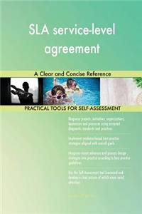 SLA service-level agreement A Clear and Concise Reference