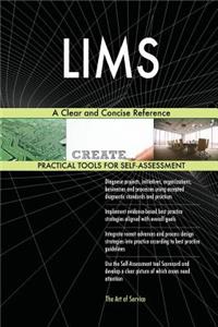 LIMS A Clear and Concise Reference