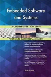 Embedded Software and Systems A Complete Guide - 2019 Edition