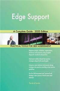 Edge Support A Complete Guide - 2020 Edition