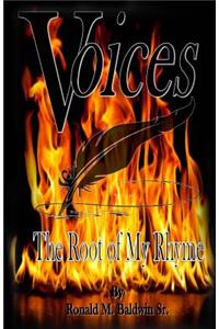 Voices: The Root of My Rhyme