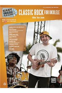 Classic Rock for Ukulele