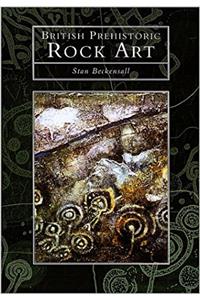 Prehistoric Rock Art in Britain