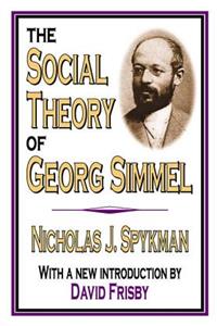 The Social Theory of Georg Simmel